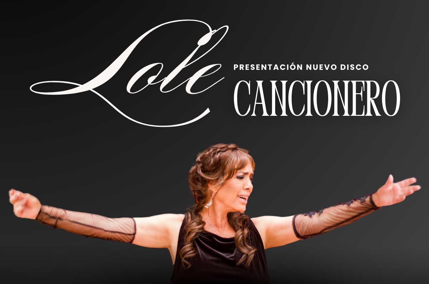 Lole Montoya en concierto presenta Cancionero