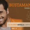 Concierto Bustamante Tour inedito 12 de octubre en Sevilla Cartuja Center