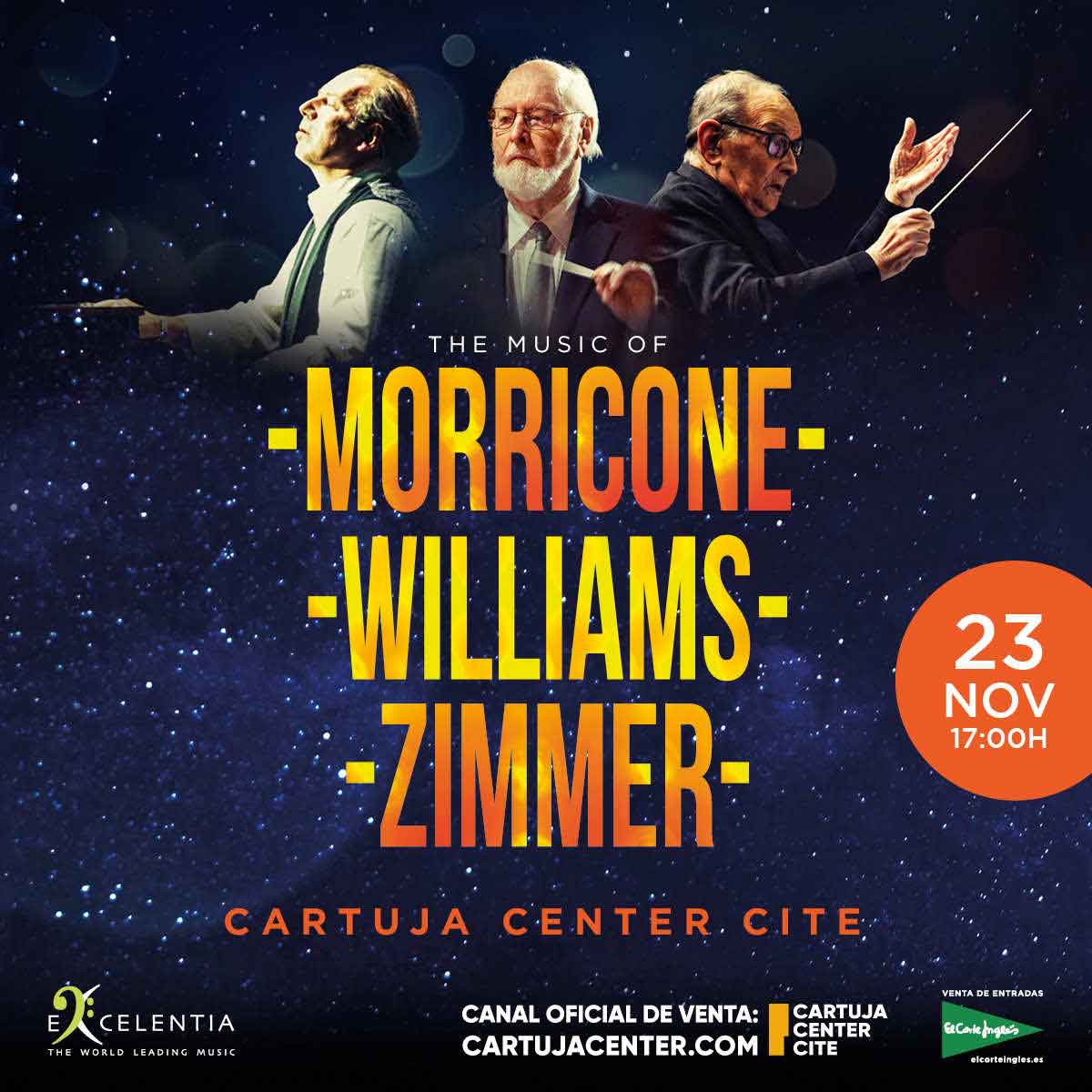 Cartel concierto homenaje a Ennio Morricone Hans Zimmer y John Williams interpretada por la Royal Film Concert Orchestra en Cartuja Center CITE en Sevilla