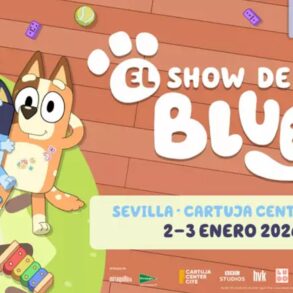 El Show de Bluey el 2 y 3 de Enero en Cartuja Center CITE en Sevilla