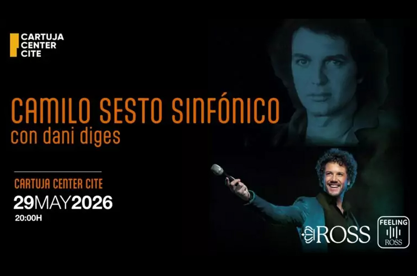 La Real Orquesta Sinfonica de Sevilla en el concierto Camilo Sesto Sinfonico con Dani Diges el 29 de mayo del 2026 en Cartuja Center CITE en Sevilla